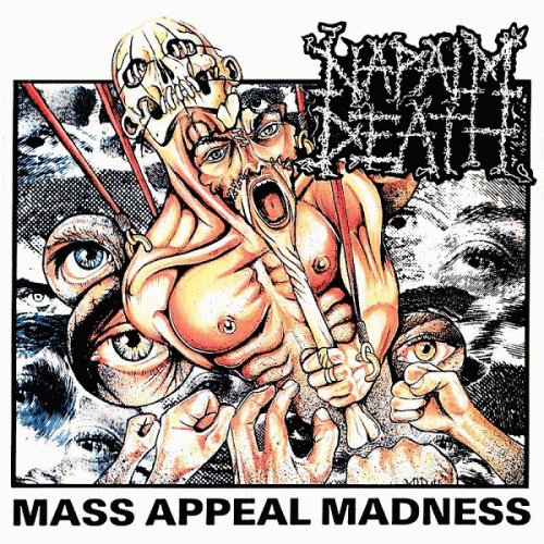 Napalm Death : Mass Appeal Madness